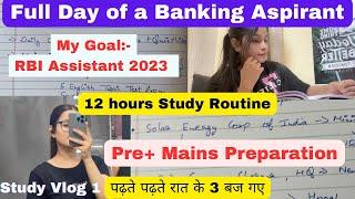 Full day of a Banking Aspirant.12 Hours Study Routine.First Study Vlog #studyvlog #studymotivation