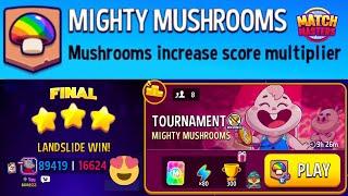 MIGHTY MUSHROOMS TOURNAMENT | Amazing Final | Match Masters