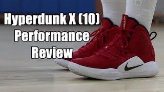 Nike Hyperdunk X (10) Performance Review