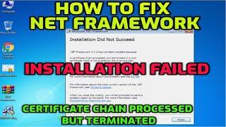 How To Fix Net Framework Has Not Been Installed a certificate chain processed but terminated