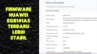 CARA UBAH FIRMWARE HUAWEI EG8141A5 DARI GPON KE EPON