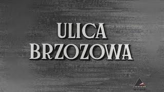 Улица Бжозова | Ulica Brzozowa (1947)