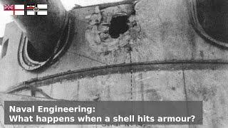 Naval Engineering - What happens when a shell hits a battleship?