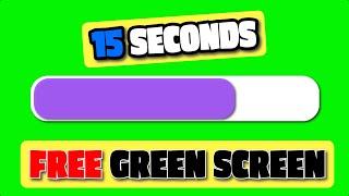  Free Green Screen 🟢 Chroma key  Progress Bar 15 Seconds  Effect Animation  NO COPYRIGHT ©️ 2024