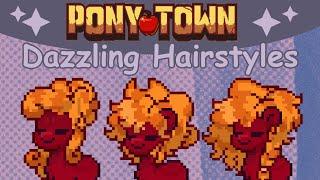 5 Dazzling Hairstyles | Pony Town | Skin Designs and Ideas