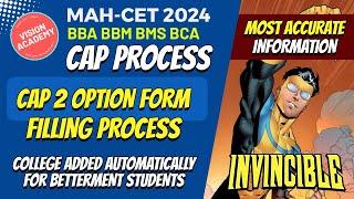 CAP 2 Option Form Filling Process  College added automatically for betterment opting students CAP 2