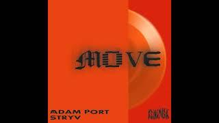 Adam Port, Stryv, Keinemusik - Move feat. Malachiii