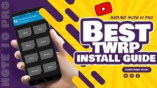 Amazing Latest TWRP (A12) for Redmi Note 10 Pro/Max | How to Install TWRP | Complete Guide