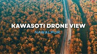 Kawasoti Bazar Nawalpur drone video: This Was Unexpected!!