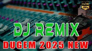 DJ DUGEM DISCOTIK PILIHAN TERBAIK FULL KENCANG NEW 2025 Terbaru FuLL Bass DJ VIRAL TIKTOK