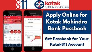 How to Apply Online For Kotak Mahindra Bank Passbook | Apply Online For Kotak811 Account Passbook