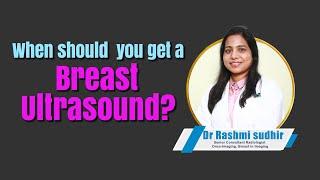 Hi9 | When should  you get a Breast Ultrasound? Dr Rashmi sudhir, Senior Consultant Radiologist Onco