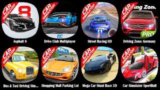 Asphalt 8,Drive Club Multiplayer,Street Racing HD,Driving Zone: Germany,Bus & Taxi Driving Simulator