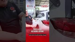 Toyota Rush Jadi Mobil Goyang? - Dokter Mobil Indonesia