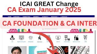 ICAI Great Changes CA Exam January 2025 | ICAI Official Notification CA foundation & CA Intermediate