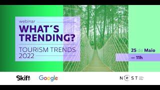 What´s Trending? Tourism Trends 2022