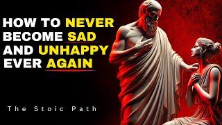 You Will Never Be Sad and Unhappy Ever Again | Marcus Aurelius Stoicism Philosophy