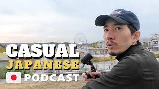 日本語雑談・都会とベッドタウンの違い| Difference between a city and a bedtown33.Learn Japanese Podcast