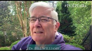 #PODTalks: Dr  Bill Williams