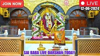 Sai Baba Live Darshan Today || 12- June 2024 || Wednesday || Saibaba || Shirdilive ©️SSST