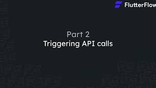 05-FF Руководство по вызовам API в Flutterflow на русском