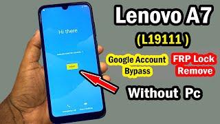 Lenovo A7 FRP Bypass | Lenovo A7 ( L19111 ) Google Account Remove | Lenovo L19111 FRP Without PC |