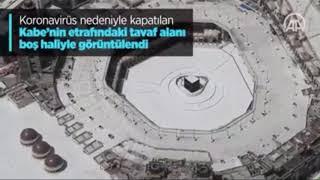 Koronavirüs nedeniyle kapatılan Kabe görüntülendi