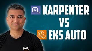 Kubernetes Karpenter Vs AWS EKS Auto