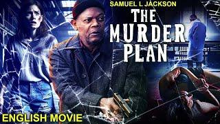 Samuel L Jackson In THE MURDER PLAN - Hollywood English Movie | Superhit Mystery Thriller Full Movie