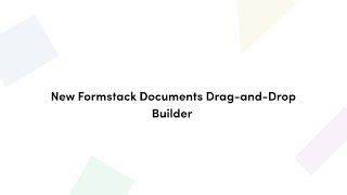 Drag-and-Drop Formstack Document Builder | Formstack