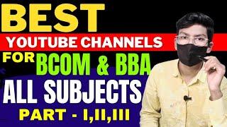 Best YouTube Channels for Bcom and BBA (I,II,III) || The College Kid