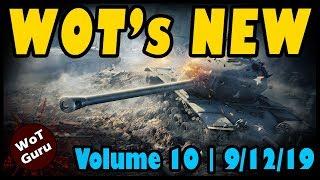 WoT's New | Volume 10 | 1.6.1 Test - Clips - & US Heavy Buff Ideas | 9/12/2019