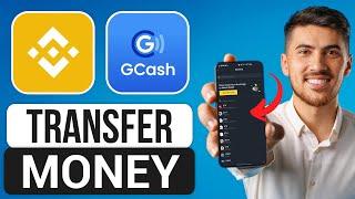 How To Transfer Money From Binance To GCash (2024) - Full Guide