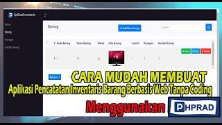 Tutorial PHPRad Membuat Aplikasi Inventaris Barang Berbasis Web