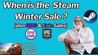 Start Date For Steam Winter Sale & GOG, Epic Holiday Sales