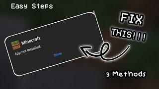 How To Fix Minecraft App Not installed (Can Fixed with easy 3 methods)