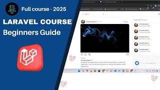 Laravel 11 Tutorial for Beginners: Complete Course from Scratch (Full Guide)