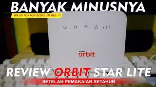 Review Modem ORBIT STAR LITE !!! Keluh Kesah Setelah 1 Tahun Pemakaian