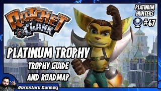 I PLAT the original Ratchet and Clank HD (Trophy Guide) | PLATINUM HUNTERS Epi. 67