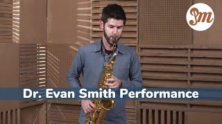 Practicing Musician Alto Saxophone Teacher Performance - Dr. Evan Smith