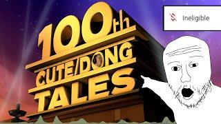 CuteTales 100 - The Most Replayed Moments Of Dong/Cute Tales