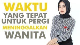 Inilah Saat Yang Tepat Untuk Meninggalkan Wanita - Psikologi Cinta