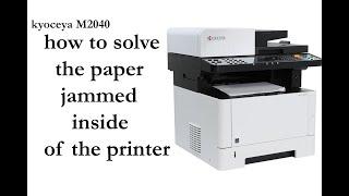 HOW TO SOLVE THE PAPER JAMMED INSIDE OF THE PRINTER