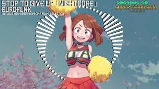 「Super EuroNightcore」 EuroFunk - Stop To Give Up ~ Initial D ~