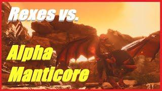 Ark Survival Ascended: Alpha Manticore versus Rexes