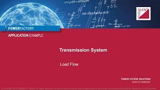 PowerFactory – Transmission System – Load Flow