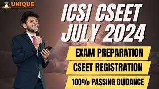  How To Start ICSI CSEET July 2024 Exam Preparation | CSEET Registration Form | Step by Step Guide