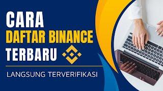 CARA DAFTAR BINANCE TERBARU | CARA DAFTAR AKUN BINANCE DI ANDROID | CARA REGISTER DI BINANCE