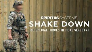 Kit Shake Down: 18D Special Forces Medical Sergeant