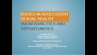 STD Expert Hour  –  Issues in Adolescent Sexual Health: Vulnerabilities and Opportunities